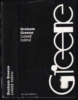 Graham Greene: Lidský faktor