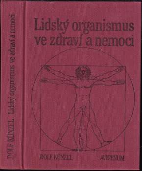 Lidský organismus ve zdraví a nemoci