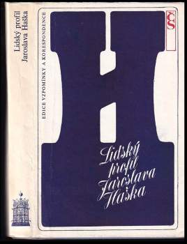 Lidský profil Jaroslava Haška