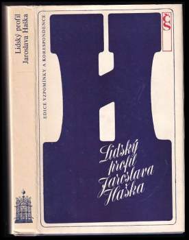 Jaroslav Hašek: Lidský profil Jaroslava Haška