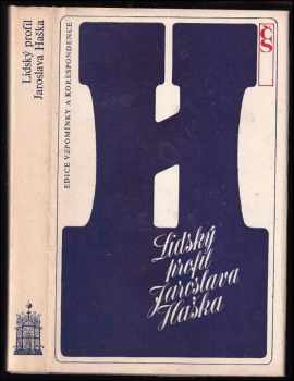Lidský profil Jaroslava Haška