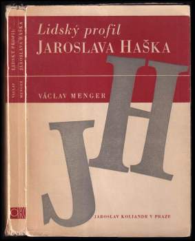 Lidský profil Jaroslava Haška