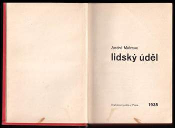 André Malraux: Lidský úděl