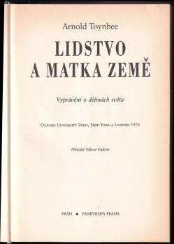 Arnold Joseph Toynbee: Lidstvo a matka Země