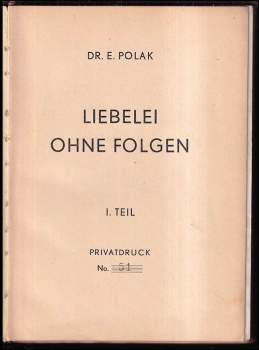 E Polak: Liebelei ohne Folgen