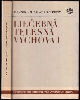 Liečebná telesná výchova I