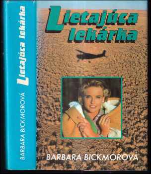 Barbara Bickmore: Lietajúca lekárka