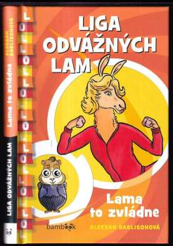 Aleesah Darlison: Liga odvážných lam