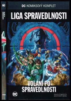 Liga spravedlnosti - Volání po spravedlnosti
