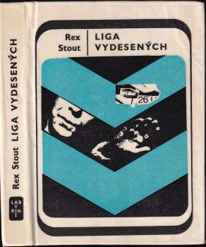 Rex Stout: Liga vydesených