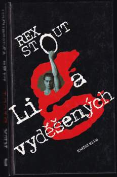 Rex Stout: Liga vyděšených