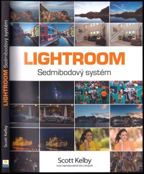 Scott Kelby: Lightroom