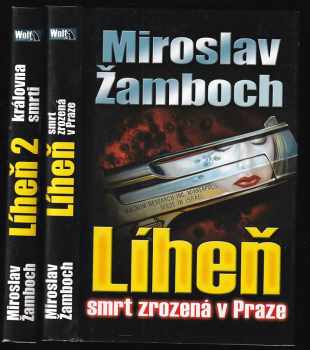 Líheň 1 - 2 - Smrt zrozená v Praze + Královna smrti - Miroslav Žamboch, Miroslav Žamboch, Miroslav Žamboch (2004, Wolf Publishing) - ID: 752483