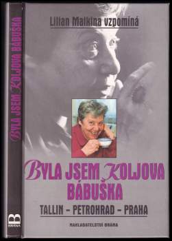 Marie Valtrová: Lilian Malkina vzpomíná