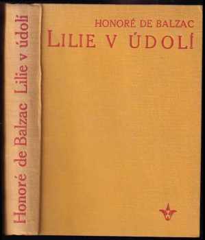 Lilie v údolí - Honoré de Balzac (1930, s.n) - ID: 1751167
