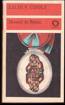 Honoré de Balzac: Lilie v údolí