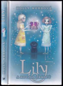 Lily a kouzlo zrádců