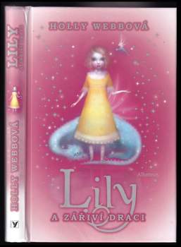 Lily a zářiví draci