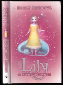 Lily a zářiví draci