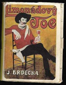 Limonádový Joe - Jiří Brdečka (1955, Mladá fronta) - ID: 227471