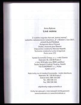 Anna Aleksandrovna Bykova: Líná máma