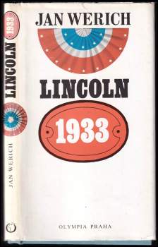Jan Werich: Lincoln 1933