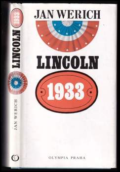 Jan Werich: Lincoln 1933