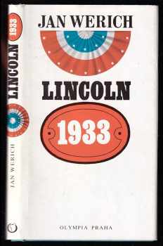 Jan Werich: Lincoln 1933