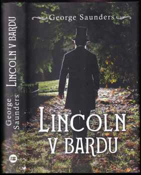 George Saunders: Lincoln v bardu