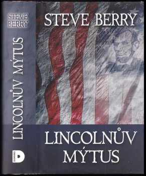 Lincolnův mýtus - Steve Berry (2015, Domino) - ID: 798233