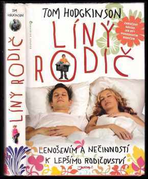 Tom Hodgkinson: Líný rodič