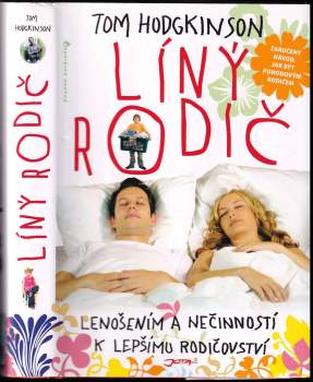 Tom Hodgkinson: Líný rodič