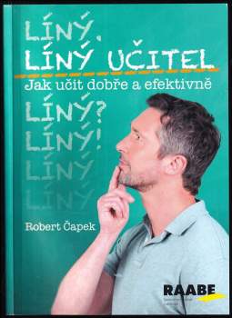 Líný učitel : Jak učit dobře a efektivně
