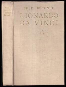 Lionardo da Vinci, dělník rozumu