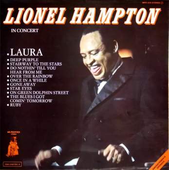 Lionel Hampton: Lionel Hampton In Concert / Soaring Strings