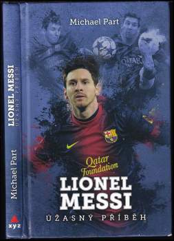 Lionel Messi : úžasný příběh