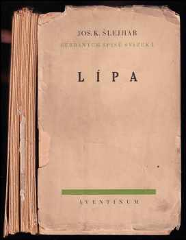 Lípa : román - Josef Karel Šlejhar (1929, Aventinum) - ID: 555489