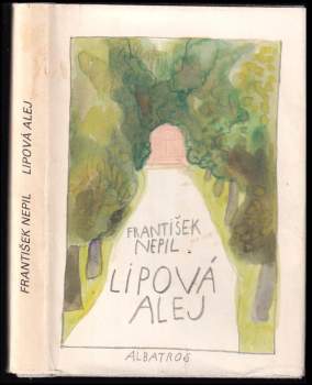 František Nepil: Lipová alej