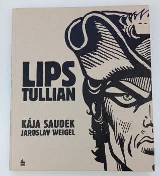 Jaroslav Weigel: Lips Tullian