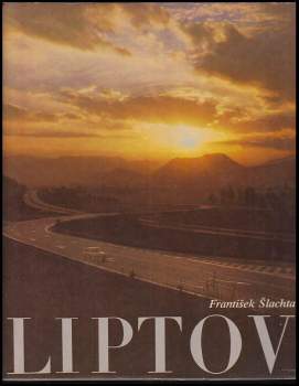 František Šlachta: Liptov