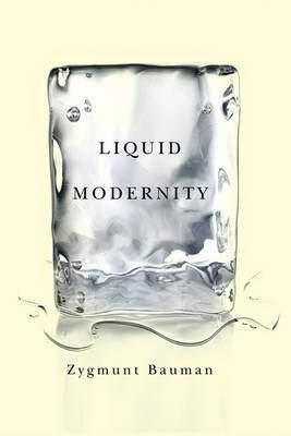 Liquid modernity
