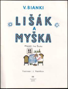 Vitalij Valentinovič Bianki: Lišák a myška