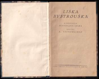 Rudolf Těsnohlídek: Liška Bystrouška
