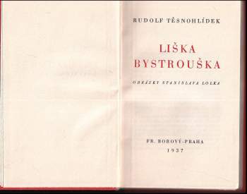 Rudolf Těsnohlídek: Liška Bystrouška