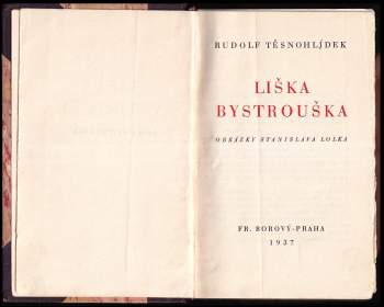 Rudolf Těsnohlídek: Liška Bystrouška