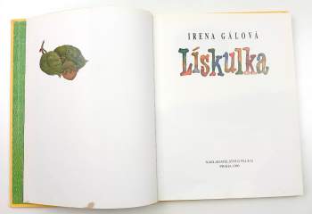 Irena Gálová: Lískulka