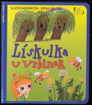Lískulka u vrbinek