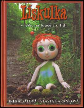 Lískulka v lese, na louce a u lidí