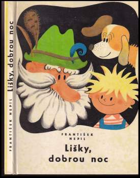František Nepil: Lišky, dobrou noc