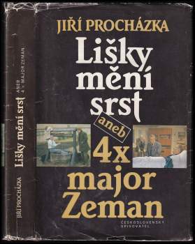 Lišky mění srst, aneb, 4x major Zeman - obsahuje detektivní povídku Studna